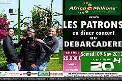 Le 09 Novembre 2013 à 20h, AFRICAMILLIONS le 1er  jeu de loto pan-africain organise un dîner-concert avec LES PATRONS.